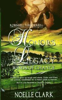 Noelle Clark - Honor's Legacy: Winds of Change, Häftad. Tillgänglighet: Lägg i varukorg