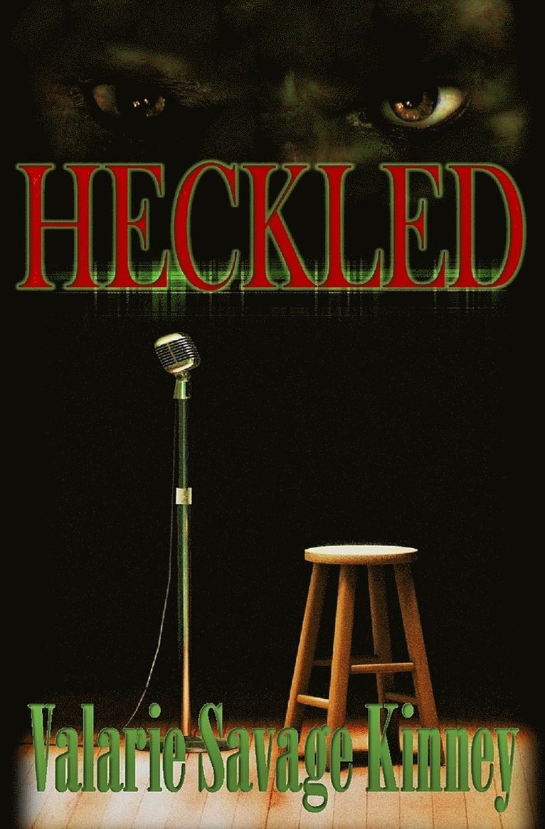 Wicked Muse, Valarie Savage Kinney, Leanore Elliott - Heckled, Häftad