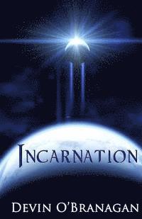 Devin O'Branagan - Incarnation, Häftad. Tillgänglighet: Lägg i varukorg