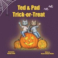 Susan Schuyler Walker - Ted & Pad Trick-or-Treat, Häftad. Tillgänglighet: Lägg i varukorg
