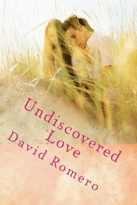 David Romero - Undiscovered Love, Häftad. Tillgänglighet: Lägg i varukorg