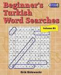 Beginner's Turkish Word Searches - Volume 2