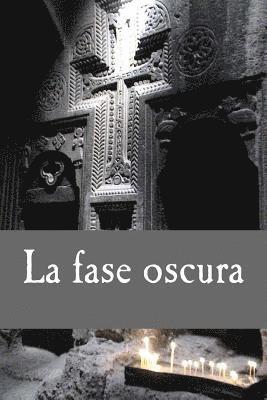 Tony Woods - La fase oscura: Relato corto prólogo de la serie Sin tregua, Häftad