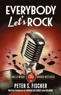 Peter S. Fischer - Everybody Let's Rock, Häftad. Tillgänglighet: Lägg i varukorg