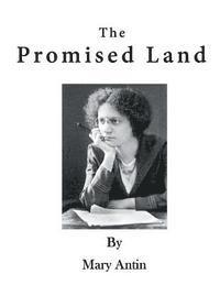 Mary Antin - The Promised Land: The Autobiography of Mary Antin, Häftad