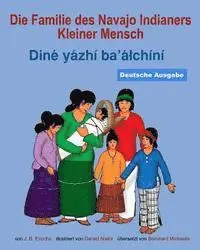 Die Familie des Navajo Indianers Kleiner Mensch: Dine yazhi ba'alchini, Häftad. Tillgänglighet: Lägg i varukorg