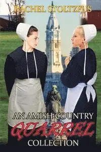 Rachel Stoltzfus - An Amish Country Quarrel Collection, Häftad. Tillgänglighet: Lägg i varukorg