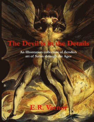 Corvis Nocturnum - The Devil is in the Details An Illustration collection of fiendish art of Satan through the ages, Häftad. Tillgänglighet: Lägg i varukorg