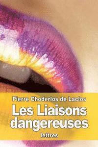 Pierre Choderlos De Laclos - Les Liaisons dangereuses, Häftad