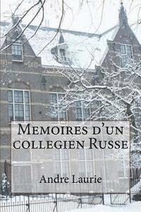 Andre Laurie, Ballin Jerome - Memoires d'un collegien Russe, Häftad
