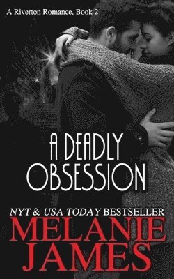 Melanie James - Deadly Obesssion, Häftad. Tillgänglighet: Lägg i varukorg