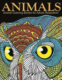 Coloring Books for Adults Relaxation - Animal Coloring Books for Adults Relaxation, Häftad. Tillgänglighet: Lägg i varukorg