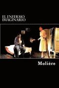El Enfermo Imaginario