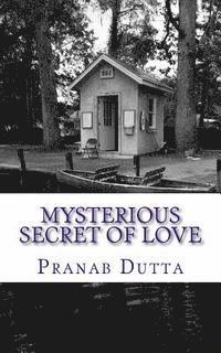 Pranab Dutta - Mysterious Secret of Love, Häftad. Tillgänglighet: Lägg i varukorg