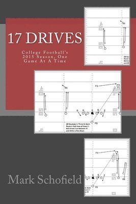 17 Drives: College Football's 2015 Season, One Game At A Time