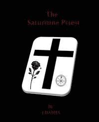 J. Daniel - The Saturnine Priest, Häftad