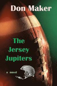 Don Maker - The Jersey Jupiters, Häftad. Tillgänglighet: Lägg i varukorg