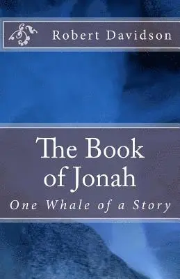 Robert Davidson - The Book of Jonah: One Whale of a Story, Häftad. Tillgänglighet: Lägg i varukorg