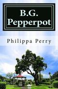 B.G. Pepperpot: Family Tales from Colonial Times