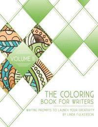 Linda Fulkerson - The Coloring Book for Writers: Writing Prompts to Launch Your Creativity, Häftad. Tillgänglighet: Lägg i varukorg