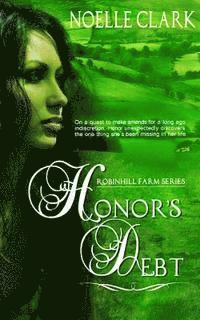 Noelle Clark - Honor's Debt, Häftad. Tillgänglighet: Lägg i varukorg