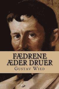 Fædrene æder Druer: Slægten Opus 2