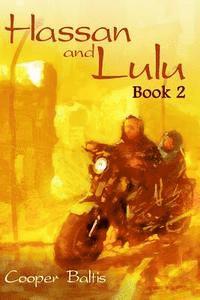 Cooper Baltis, Patrick Kennedy - Hassan and Lulu: Book Two (A Hippo Graded Reader), Häftad. Tillgänglighet: Lägg i varukorg