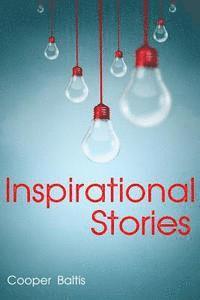 Cooper Baltis, Patrick Kennedy - Inspirational Stories, Häftad. Tillgänglighet: Lägg i varukorg