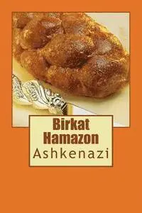 Aharon Shlezinger - Birkat Hamazon: Ashkenatzi, Häftad. Tillgänglighet: Lägg i varukorg