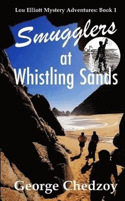 George Chedzoy - Smugglers at Whistling Sands, Häftad