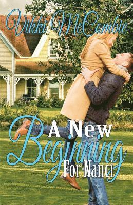 A New Beginning for Nanci, Häftad. Tillgänglighet: Lägg i varukorg