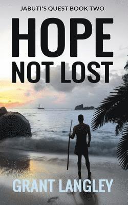 Grant Langley - Hope Not Lost, Häftad. Tillgänglighet: Tillfälligt slut