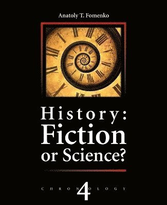 Gleb V Nosovskiy, Franck Tamdhu, Anatoly T Fomenko - History, Häftad
