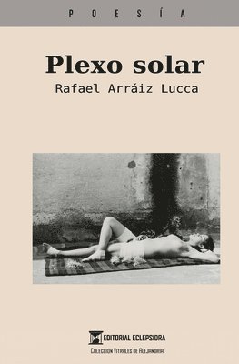 Rafael Arraiz Lucca - Plexo Solar, Häftad. Tillgänglighet: Lägg i varukorg