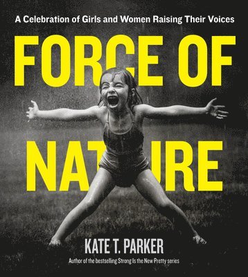 Kate T. Parker - Force of Nature, Häftad