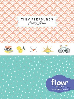 Tiny Pleasures Sticky Notes av Astrid van der Hulst, Editors of Flow magazine, Irene Smit