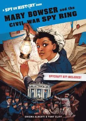 Enigma Alberti - Mary Bowser and the Civil War Spy Ring, Häftad