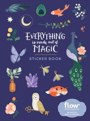 Everything Is Made Out of Magic Sticker Book av Astrid van der Hulst, Irene Smit