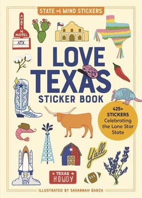 Workman Publishing - I Love Texas Sticker Book, Häftad
