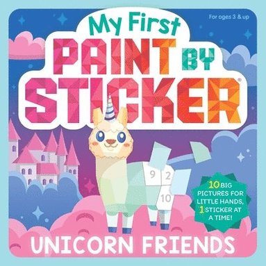 Workman Publishing - My First Paint by Sticker: Unicorn Friends, Häftad