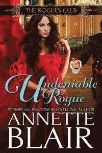 Annette Blair - Undeniable Rogue, Häftad. Tillgänglighet: Lägg i varukorg