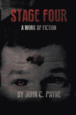 John C. Payne - Stage Four, Häftad. Tillgänglighet: Lägg i varukorg