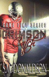 S. M. Donaldson, Chelly Peeler - Crimson Catch: Crimson Catch: Game Time, Häftad. Tillgänglighet: Lägg i varukorg