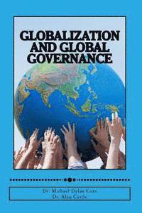 Alan Castle, Michael Dylan Cora - Globalization and Global Governance, Häftad. Tillgänglighet: Lägg i varukorg
