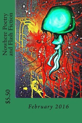 Hercules Press - Nowhere Poetry and Flash Fiction: Issue V, Häftad. Tillgänglighet: Lägg i varukorg