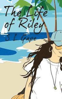 S. L. Gape - The Life of Riley, Häftad. Tillgänglighet: Lägg i varukorg