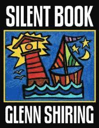Glenn Shiring - Silent Book, Häftad