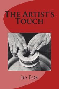 Jo Fox - The Artist's Touch, Häftad. Tillgänglighet: Lägg i varukorg