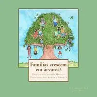 Famílias crescem em árvores?, Häftad. Tillgänglighet: Lägg i varukorg