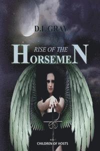 D. L. Gray - Rise of the Horsemen, Häftad. Tillgänglighet: Lägg i varukorg